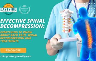 spinal decompression chiropractor near me backpain chiropractor near me chiropractor for lower back pain near me chiropractic care Taylors SC - Eastside Chiropractic PA